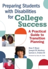 Preparing Students with Disabilities for College : A Practical Guide for Transition - Book