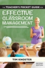 The Teacher's Pocket Guide for Effective Classroom Management - eBook