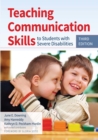 Teaching Communication Skills to Students with Severe Disabilities - eBook