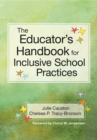 The Educator's Handbook for Inclusive School Practices - Book
