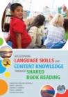Accelerating Language Skills and Content Knowledge Through Shared Book Reading - eBook