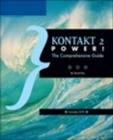 Kontakt 2 Power! : The Comprehensive Guide - Book