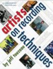 Artists on Recording Techniques - Book