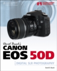 David Busch's Canon EOS 50D Guide to Digital SLR Photography - Book