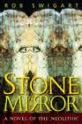 Stone Mirror : A Novel of the Neolithic - Book