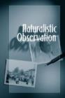 Naturalistic Observation - Book