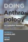 Doing Anthropology in Consumer Research - Book