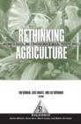 Rethinking Agriculture : Archaeological and Ethnoarchaeological Perspectives - Book