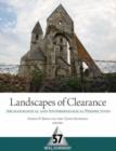 Landscapes of Clearance : Archaeological and Anthropological Perspectives - Book