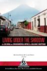 Living Under the Shadow : Cultural Impacts of Volcanic Eruptions - Book