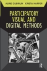Participatory Visual and Digital Methods - Book