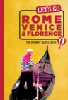 Let's Go Rome, Venice & Florence : The Student Travel Guide - eBook
