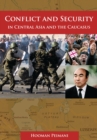 Conflict and Security in Central Asia and the Caucasus - eBook