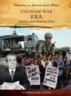 Vietnam War Era : People and Perspectives - eBook