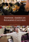 Hispanic American Religious Cultures : [2 volumes] - eBook