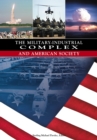 The Military-Industrial Complex and American Society - eBook