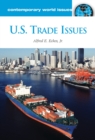 U.S. Trade Issues : A Reference Handbook - eBook