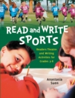Read and Write Sports : Readers Theatre and Writing Activities for Grades 3-8 - Book
