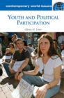Youth and Political Participation : A Reference Handbook - Book