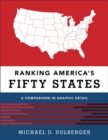 Ranking America's Fifty States: A Comparison in Graphic Detail - eBook