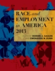 Race and Employment in America 2013 - eBook