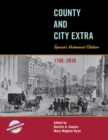 County and City Extra : Special Historical Edition, 1790-2010 - eBook