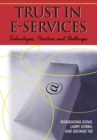 Trust in E-Services: Technologies, Practices and Challenges - eBook