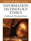 Information Technology Ethics: Cultural Perspectives - eBook