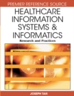 Healthcare Information Systems and Informatics: Research and Practices - eBook
