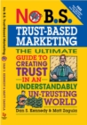 No B.S.Trust-Based Marketing - Book