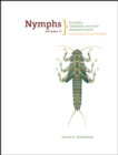 Nymphs, Stoneflies, Caddisflies, and Other Important Insects : Including The Lesser Mayflies - Book