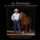 Ultimate Level of Horsemanship : Training Through Inspiration - Book