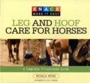 Knack Leg and Hoof Care for Horses : A Complete Illustrated Guide - Book