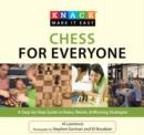 Knack Chess for Everyone : A Step-By-Step Guide To Rules, Moves & Winning Strategies - Book