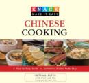 Knack Chinese Cooking : A Step-By-Step Guide To Authentic Dishes Made Easy - Book