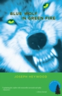 Blue Wolf In Green Fire : A Woods Cop Mystery - eBook