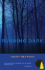 Running Dark : A Woods Cop Mystery - eBook