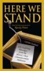Here We Stand : 600 Inspiring Messages from the World's Best Commencement Addresses - eBook