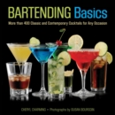 Knack Bartending Basics : More than 400 Classic and Contemporary Cocktails for Any Occasion - eBook