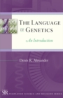 The Language of Genetics : An Introduction - Book