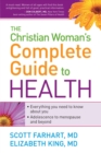 The Christian Woman's Complete Guide to Health - eBook