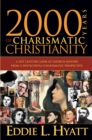 2000 Years Of Charismatic Christianity - eBook