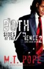 Both Sides of the Fence 2: : Gate Wide Open - eBook