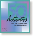 50 Activities for Interpersonal Skills Training - eBook