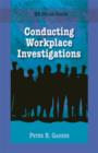 HR Skills Series - Conducting Workplace Investigations - eBook