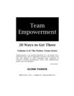 Team Empowerment : 20 Ways to Get There (PTTE) - eBook