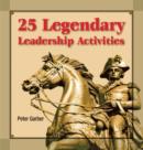 25 Legendary Leadership Activities - eBook