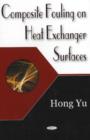 Composite Fouling on Heat Exchange Surfaces - Book