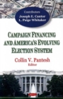 Campaign Financing & America's Evolving Election System - Book