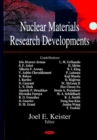 Nuclear Materials : Reseach Developments - Book